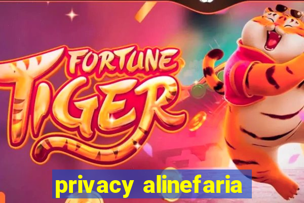 privacy alinefaria